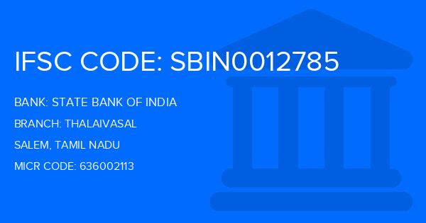 State Bank Of India (SBI) Thalaivasal Branch IFSC Code