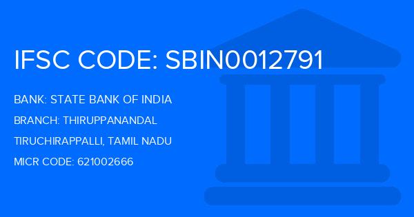 State Bank Of India (SBI) Thiruppanandal Branch IFSC Code