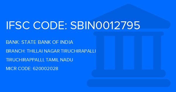 State Bank Of India (SBI) Thillai Nagar Tiruchirapalli Branch IFSC Code