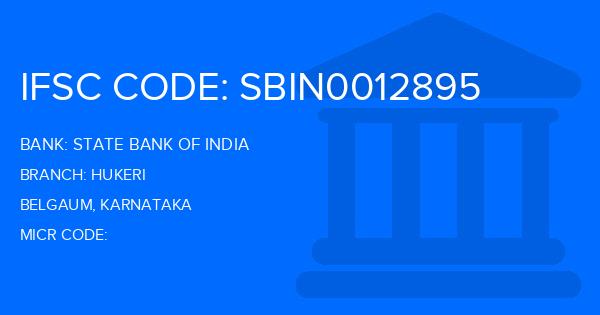 State Bank Of India (SBI) Hukeri Branch IFSC Code
