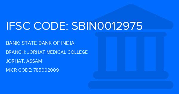 State Bank Of India (SBI) Jorhat Medical College Branch IFSC Code