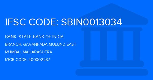 State Bank Of India (SBI) Gavanpada Mulund East Branch IFSC Code