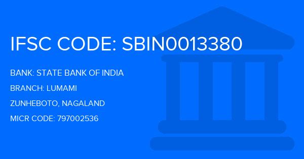 State Bank Of India (SBI) Lumami Branch IFSC Code