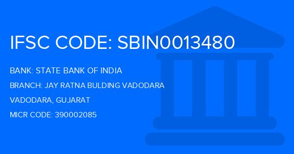 State Bank Of India (SBI) Jay Ratna Bulding Vadodara Branch IFSC Code