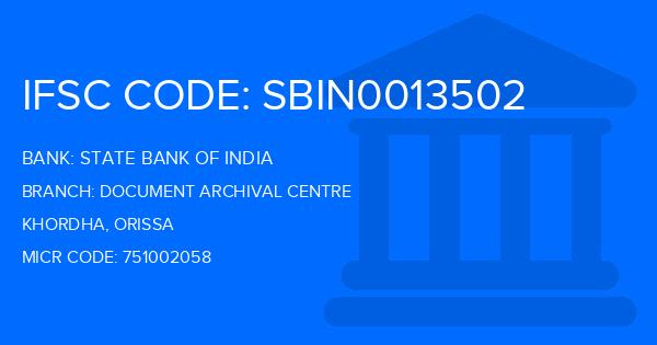 State Bank Of India (SBI) Document Archival Centre Branch IFSC Code