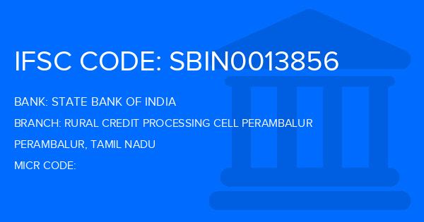 State Bank Of India (SBI) Rural Credit Processing Cell Perambalur Branch IFSC Code