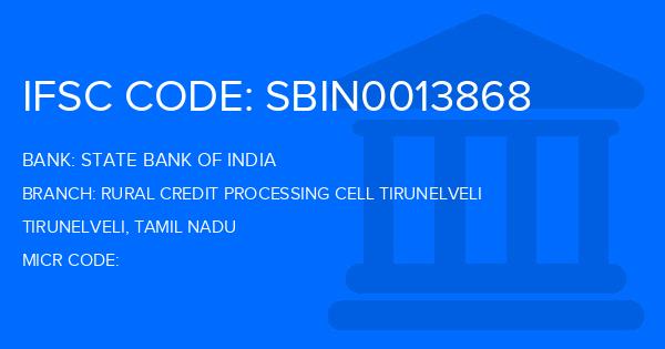State Bank Of India (SBI) Rural Credit Processing Cell Tirunelveli Branch IFSC Code