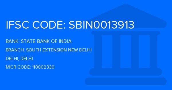 State Bank Of India (SBI) South Extension New Delhi Branch IFSC Code