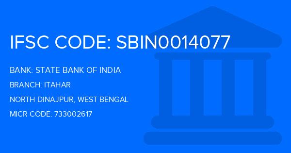 State Bank Of India (SBI) Itahar Branch IFSC Code