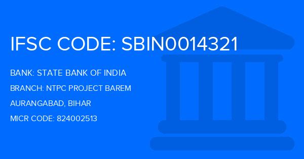 State Bank Of India (SBI) Ntpc Project Barem Branch IFSC Code