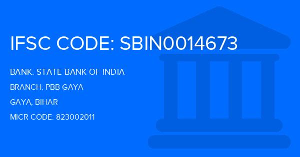 State Bank Of India (SBI) Pbb Gaya Branch IFSC Code