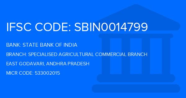 State Bank Of India (SBI) Specialised Agricultural Commercial Branch