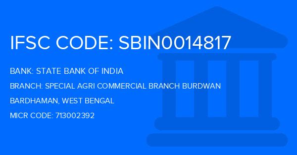 State Bank Of India (SBI) Special Agri Commercial Branch Burdwan Branch IFSC Code