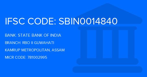 State Bank Of India (SBI) Rbo Ii Guwahati Branch IFSC Code
