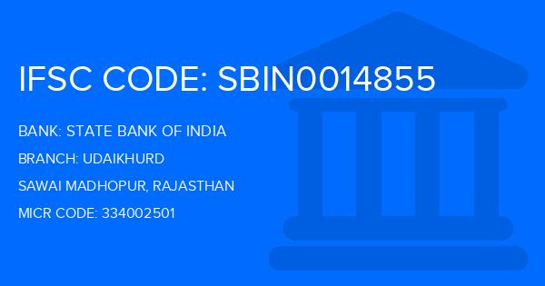 State Bank Of India (SBI) Udaikhurd Branch IFSC Code