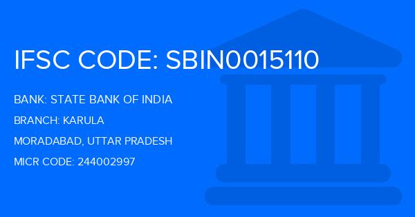 State Bank Of India (SBI) Karula Branch IFSC Code
