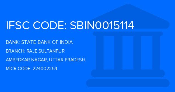State Bank Of India (SBI) Raje Sultanpur Branch IFSC Code