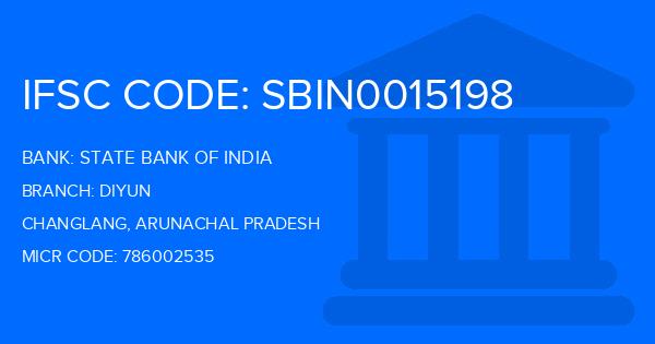 State Bank Of India (SBI) Diyun Branch IFSC Code