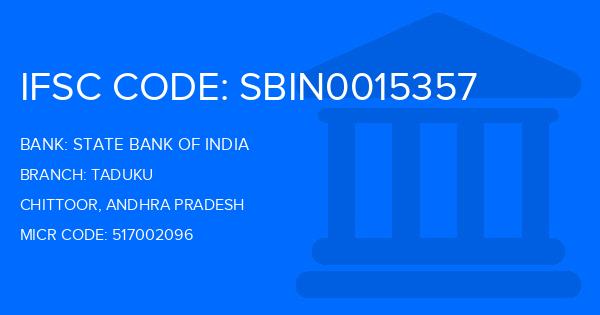 State Bank Of India (SBI) Taduku Branch IFSC Code
