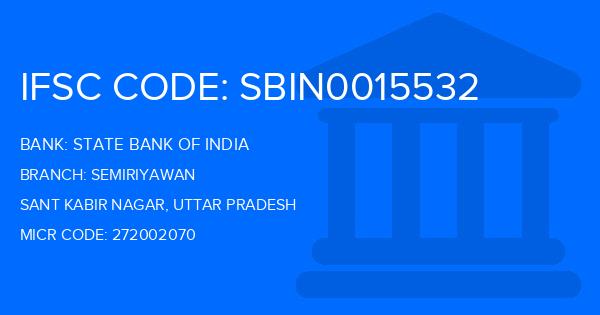 State Bank Of India (SBI) Semiriyawan Branch IFSC Code