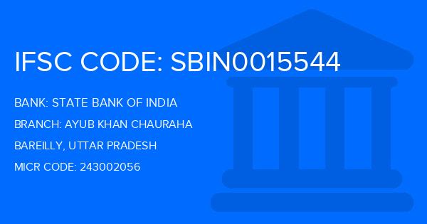 State Bank Of India (SBI) Ayub Khan Chauraha Branch IFSC Code