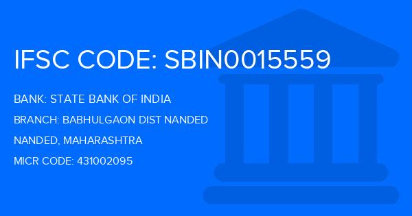State Bank Of India (SBI) Babhulgaon Dist Nanded Branch IFSC Code