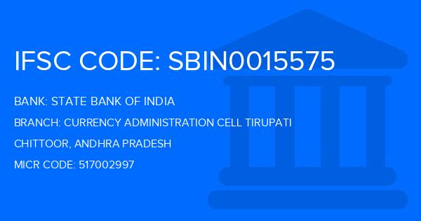 State Bank Of India (SBI) Currency Administration Cell Tirupati Branch IFSC Code
