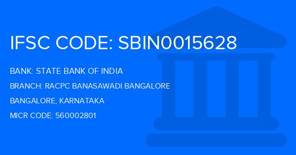 State Bank Of India (SBI) Racpc Banasawadi Bangalore Branch IFSC Code