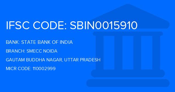State Bank Of India (SBI) Smecc Noida Branch IFSC Code