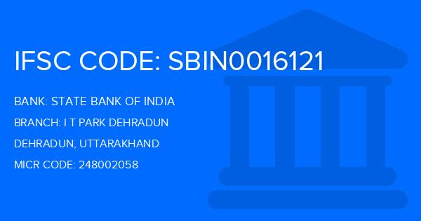 State Bank Of India (SBI) I T Park Dehradun Branch IFSC Code