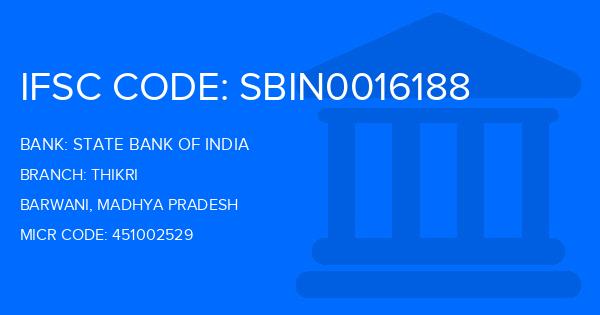 State Bank Of India (SBI) Thikri Branch IFSC Code