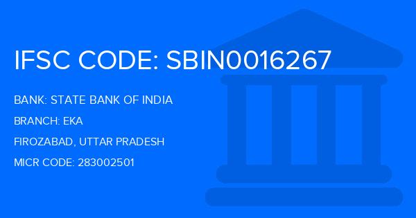 State Bank Of India (SBI) Eka Branch IFSC Code