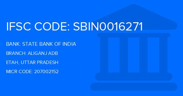 State Bank Of India (SBI) Aliganj Adb Branch IFSC Code