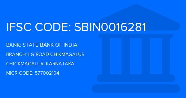 State Bank Of India (SBI) I G Road Chikmagalur Branch IFSC Code