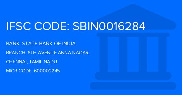 State Bank Of India (SBI) 6Th Avenue Anna Nagar Branch IFSC Code