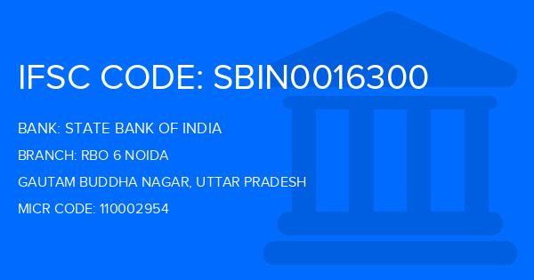 State Bank Of India (SBI) Rbo 6 Noida Branch IFSC Code
