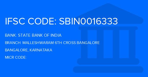 State Bank Of India (SBI) Malleshwaram 6Th Cross Bangalore Branch IFSC Code