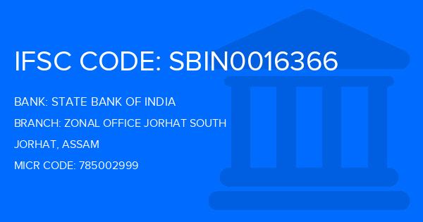 State Bank Of India (SBI) Zonal Office Jorhat South Branch IFSC Code
