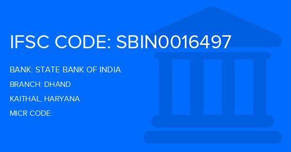 State Bank Of India (SBI) Dhand Branch IFSC Code