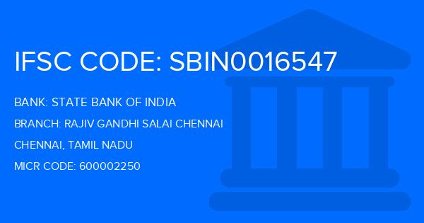 State Bank Of India (SBI) Rajiv Gandhi Salai Chennai Branch IFSC Code