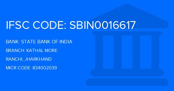 State Bank Of India (SBI) Kathal More Branch IFSC Code