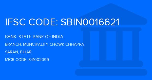 State Bank Of India (SBI) Muncipality Chowk Chhapra Branch IFSC Code