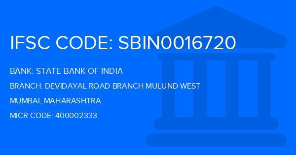 State Bank Of India (SBI) Devidayal Road Branch Mulund West Branch IFSC Code