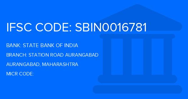 State Bank Of India (SBI) Station Road Aurangabad Branch IFSC Code