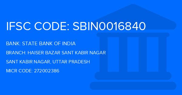 State Bank Of India (SBI) Haiser Bazar Sant Kabir Nagar Branch IFSC Code