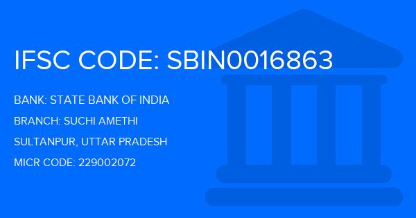 State Bank Of India (SBI) Suchi Amethi Branch IFSC Code