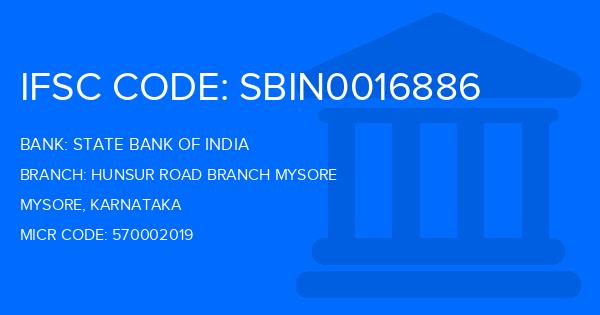 State Bank Of India (SBI) Hunsur Road Branch Mysore Branch IFSC Code