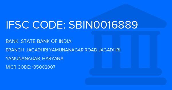 State Bank Of India (SBI) Jagadhri Yamunanagar Road Jagadhri Branch IFSC Code