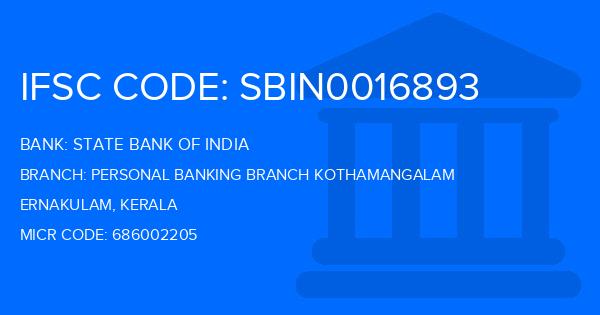 State Bank Of India (SBI) Personal Banking Branch Kothamangalam Branch IFSC Code