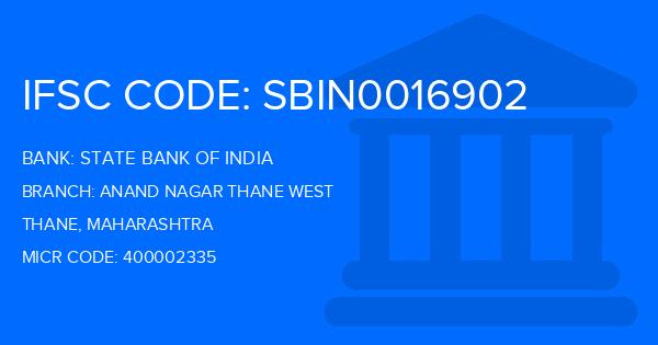 State Bank Of India (SBI) Anand Nagar Thane West Branch IFSC Code